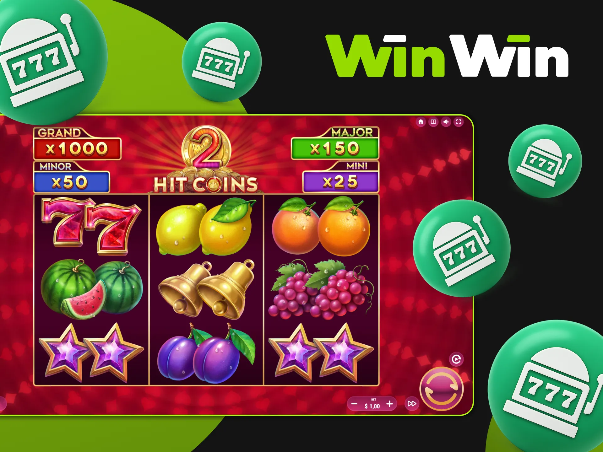Boost your jackpot wins with WinWin features.